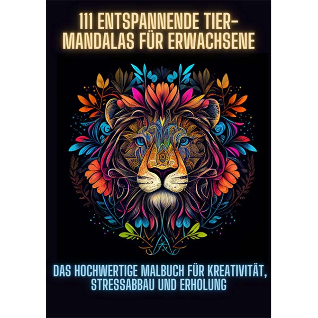 111 Relaxing Animal Mandalas Coloring Book for Adults & Kids (Ages 8+): Unwind, Boost Creativity & Find Stress Relief with High-Quality Designs
