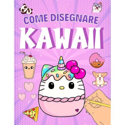 Kawaii Design for Kids: A Step-by-Step Guide to Creating Adorable Food, Animals, Objects & Faces